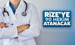 Rize’ye 90 Yeni Hekim Atanacak