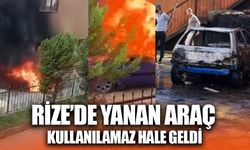 Rize'de Yanan Araç Kullanılamaz Hale Geldi