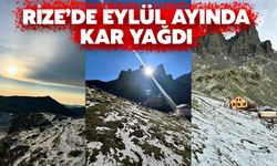 Rize’de Eylül Ayında Kar Yağdı