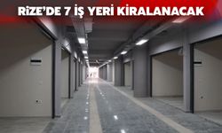 Rize’de 7 İş Yeri Kiraya Verilecek