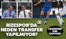 Rizespor'da Neden Transfer Yapılmıyor, Transferi Kim Yapıyor?