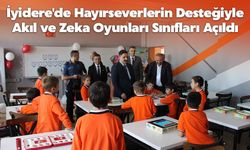 İyidere'de Hayırseverler Desteğiyle Akıl ve Zeka Oyunları Sınıfları Açıldı