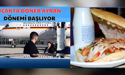 Uçakta Döner Ayran Dönemi Başlıyor