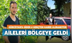 Gürcistan’a Giden 4 Gençten Haber Alınamıyor