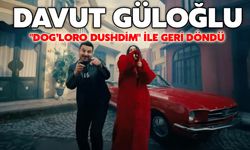 Güloğlu'nun Yeni Şarkısı "Dog’loro Dushdim" Müzikseverlerle Buluştu