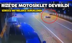 Rize'de Motosiklet Devrildi, Sürücü Metrelerce Sürüklendi