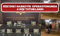 Rize'deki Narkotik Operasyonunda 4 Kişi Tutuklandı