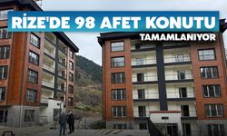 Rize'de 98 Afet Konutu Tamamlanıyor