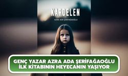 Genç yazar Azra Ada Şerifağaoğlu, İlk Kitabı 'Kardelen'i Yayımladı