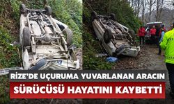 Rize’de Uçuruma Yuvarlanan Aracın Sürücüsü Hayatını Kaybetti