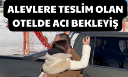 Alevlere Teslim Olan Otelde Acı Bekleyiş