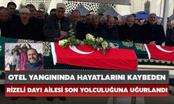 Otel Yangınında Hayatlarını Kaybeden Rizeli Dayı Ailesi Son Yolculuğuna Uğurlandı