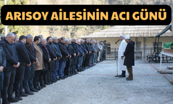 Arısoy Ailesinin Acı Günü