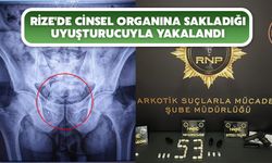 Rize'de Cinsel Organlarında Uyuşturucu Saklayan Şüpheli Yakalandı