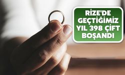 Rize'de Geçtiğimiz Yıl 398 Çift Boşandı