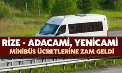 Rize - Adacami, Yenicami Minibüs Dolmuş Ücretleri Ne Kadar?