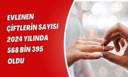 Evlenen Çiftlerin Sayısı 2024 Yılında 568 Bin 395 Oldu