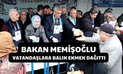 Bakan Memişoğlu, Vatandaşlara Balık Ekmek Dağıttı