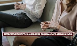 Rize'de Uzun Süre Evli Kalanlarda Boşanma Sayıları Daha Fazla