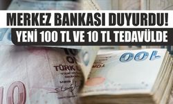 100 Tl Ve 10 Tl’lik Yeni Banknotlar Tedavüle Verildi