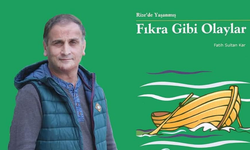 Rize’de Yaşanmış Fıkra Gibi Olaylar