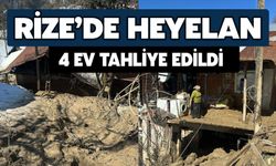 Rize’de Heyelan: 4 Ev Tahliye Edildi