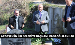 Ardeşen'in İlk Belediye Başkanı Kabaoğlu, Vefatının Yıl Dönümünde Anıldı