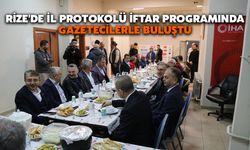 Rize'de İl Protokolü İftar Programında Gazetecilerle Buluştu