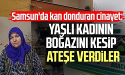 Tüyler Ürperten Cinayet: Boğazını Kestiler, Yaktılar!