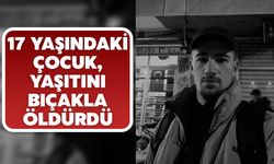 17 Yaşındaki Çocuk, Yaşıtını Bıçakla Öldürdü