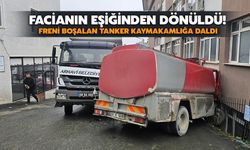 Facianın Eşiğinden Dönüldü! Freni Boşalan Tanker Kaymakamlığa Daldı