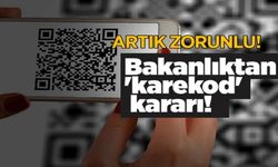 Bakanlıktan 'Karekod' Kararı! Resmi Gazete'de Yayımlandı