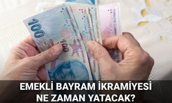 Emekli Bayram İkramiyesi Ne Zaman Yatacak?