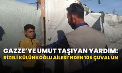 Gazze’ye Umut Taşıyan Yardım: Rizeli Külünkoğlu Ailesi’nden 105 Çuval Un
