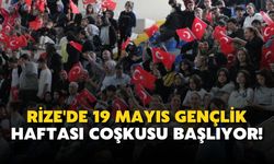 Rize'de 19 Mayıs Gençlik Haftası coşkusu başlıyor! İşte program detayları...