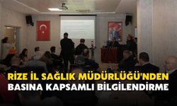Rize İl Sağlık Müdürlüğü'nden Basına Kapsamlı Bilgilendirme