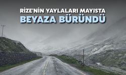 Rize'nin Yaylaları Mayıs Ayında Beyaza Büründü