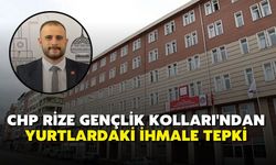 CHP Rize Gençlik Kolları'ndan Yurtlardaki İhmale Tepki