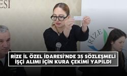 Rize İl Özel İdaresi'nde 35 Sözleşmeli İşçi Alımı İçin Kura Çekimi Yapıldı