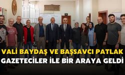 Vali Baydaş ve Başsavcı Patlak Gazeteciler İle Bir Araya Geldi