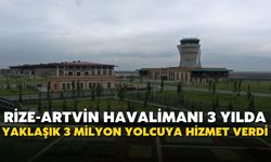Rize-Artvin Havalimanı 3 Yaşında