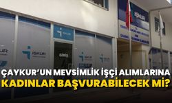 ÇAYKUR’un mevsimlik işçi alımlarına kadınlar başvurabilecek mi?