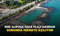 Rize Alipaşa Halk Plajı Haziran Sonunda Hizmete Açılıyor