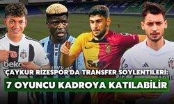 Çaykur Rizespor'da Transfer Söylentileri: 7 Oyuncu Kadroya Katılabilir