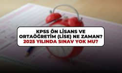 KPSS Ön Lisans ve Ortaöğretim (lise) ne zaman? 2025 yılında sınav yok mu?