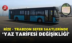 Rize-Trabzon Belediye Otobüs Sefer Saatlerinde Yaz Tarifesine Geçiliyor