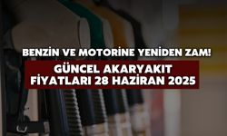 Güncel Akaryakıt Fiyatları 28 Haziran Cumartesi | Benzin, motorin ve LPG'ye zam, indirim var mı?