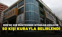 Rize'de GSB Bünyesinde İstihdam Edilecek 50 Kişi Kurayla Belirlendi