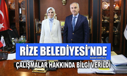 Rize Belediyesi’nde Bakan Göktaş’a Çalışmalar Hakkında Bilgi Verildi