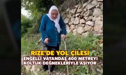 Rize’de Yol Çilesi: Engelli Vatandaş 400 Metreyi Koltuk Değnekleriyle Aşıyor